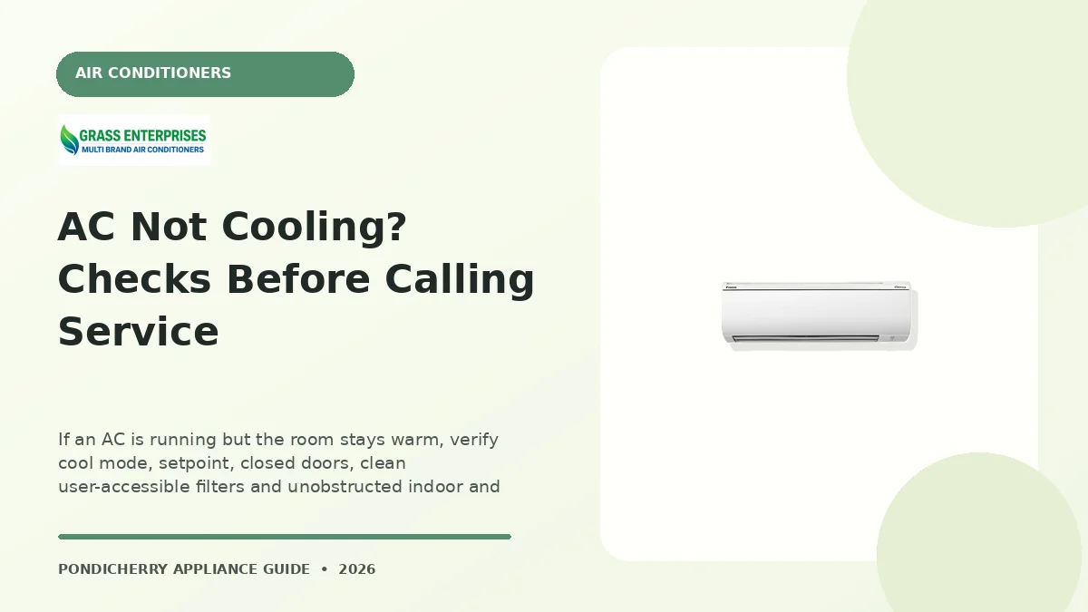 AC Not Cooling? Checks Before Calling Service appliance guide illustrated by Grass Enterprises, Pondicherry