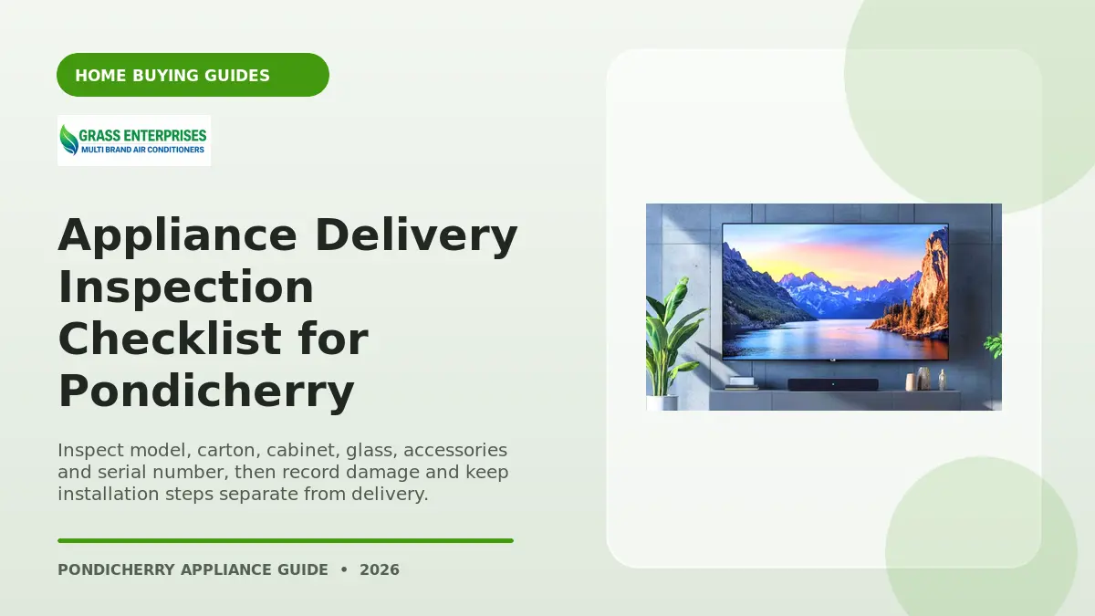 Appliance Delivery Inspection Checklist for Pondicherry illustrated guide from Grass Enterprises Pondicherry