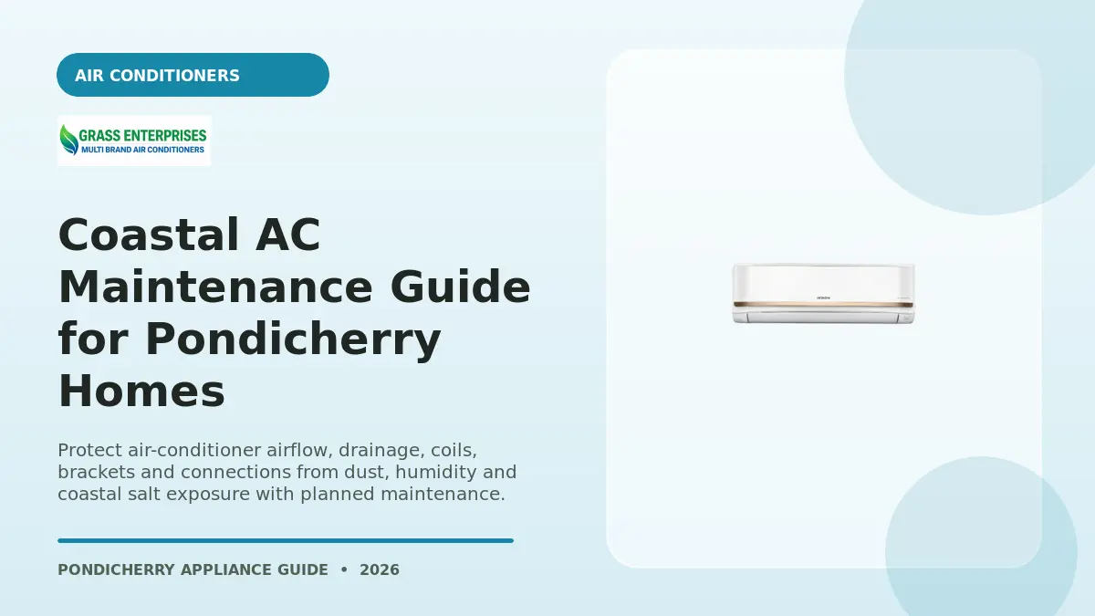 Coastal AC Maintenance Guide for Pondicherry Homes illustrated guide from Grass Enterprises Pondicherry