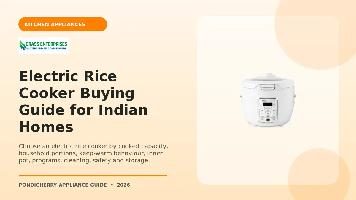 Electric Rice Cooker Buying Guide for Indian Homes illustrated guide from Grass Enterprises Pondicherry