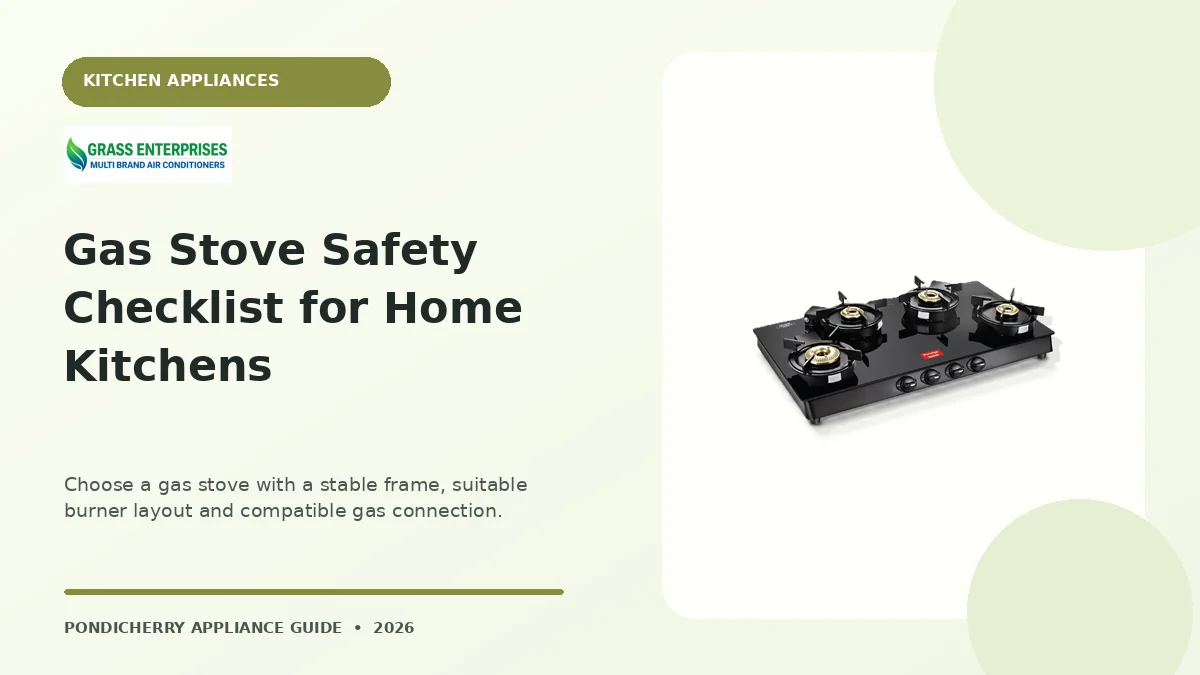 Gas Stove Safety Checklist for Home Kitchens appliance guide illustrated by Grass Enterprises, Pondicherry