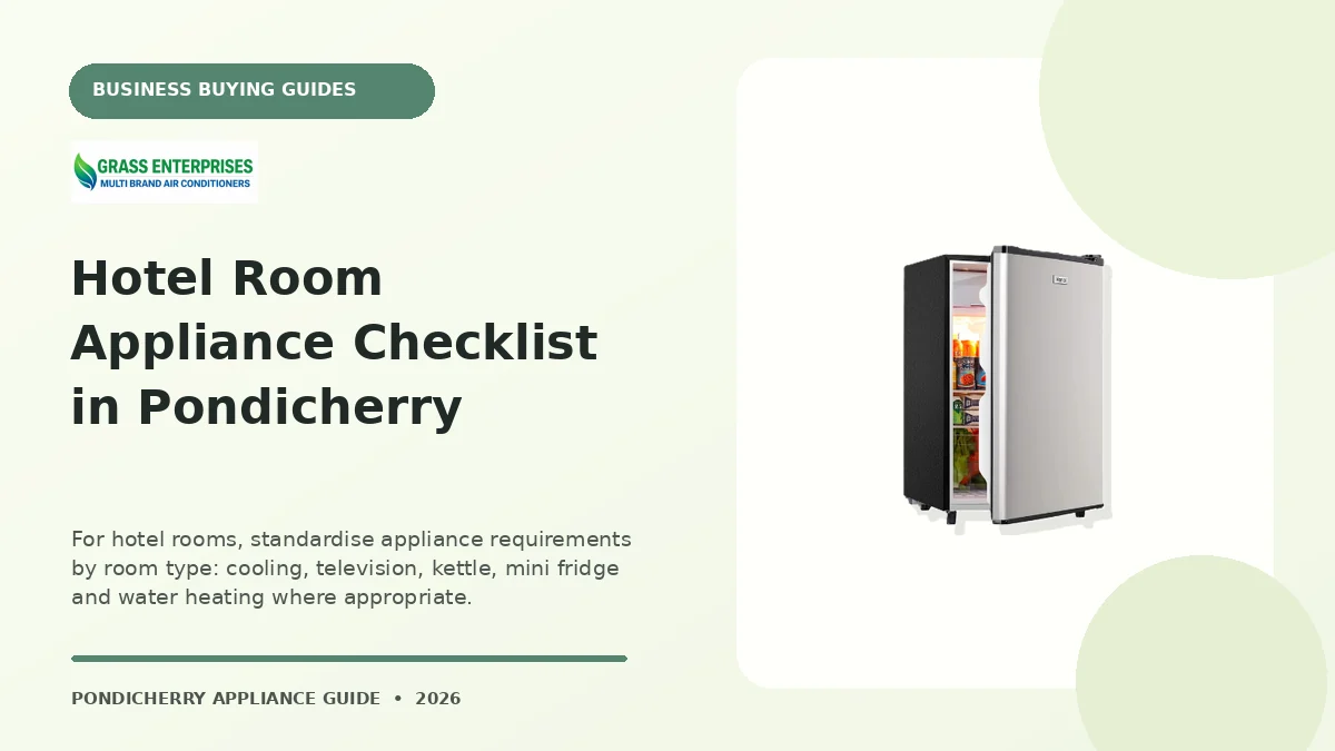 Hotel Room Appliance Checklist in Pondicherry appliance guide illustrated by Grass Enterprises, Pondicherry