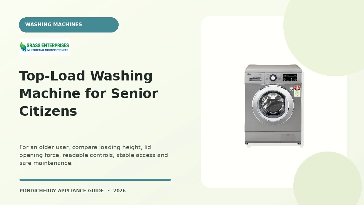 Top-Load Washing Machine for Senior Citizens appliance guide illustrated by Grass Enterprises, Pondicherry