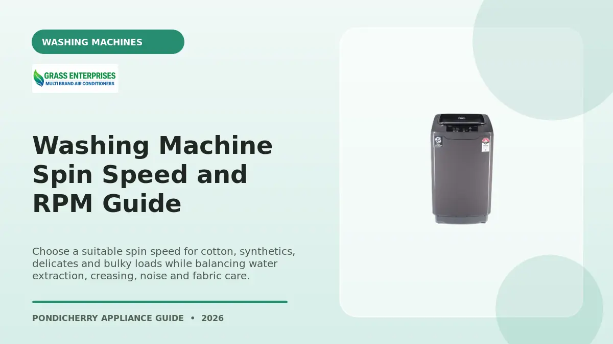 Washing Machine Spin Speed and RPM Guide illustrated guide from Grass Enterprises Pondicherry